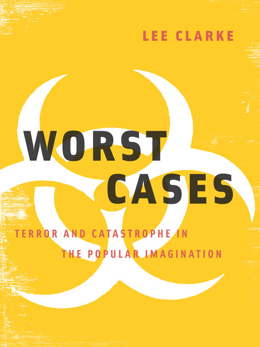 Title details for Worst Cases by Lee Clarke - Available